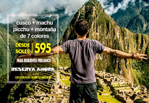 Tour por Cusco, Machu Picchu y Montaña de 7 Colores por 3, 4 y 5 noches (para peruanos)